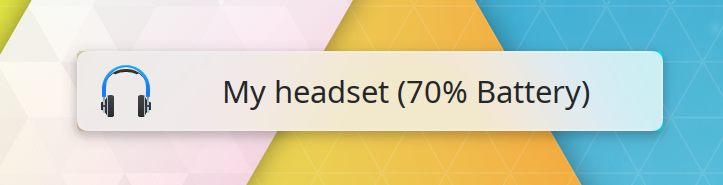 OSD showing an image of a headset beside the text "My headset (70% battery)"